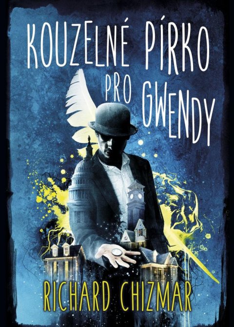 Chizmar Richard: Kouzelné pírko pro Gwendy