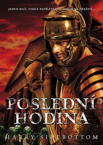 Sidebottom Harry: Poslední hodina Sidebottom Harry: Poslední hodina