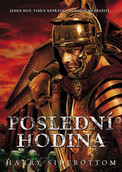 Sidebottom Harry: Poslední hodina