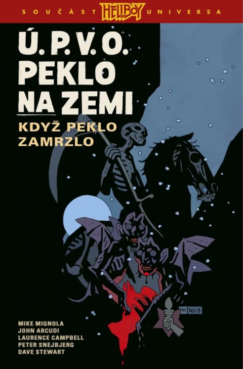 Mignola Mike: Ú.P.V.O. Peklo na zemi 7 - Když peklo zamrzlo