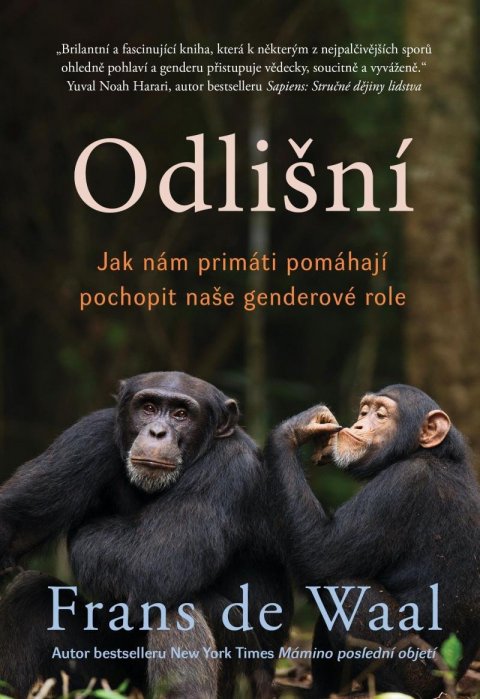 de Waal Frans: Odlišní - Jak nám primáti pomáhají pochopit naše genderové role de Waal Frans: Odlišní - Jak nám primáti pomáhají pochopit naše genderové role