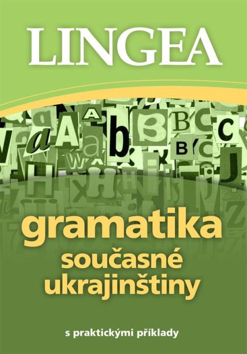 neuveden: Gramatika současné ukrajinštiny s praktickými příklady