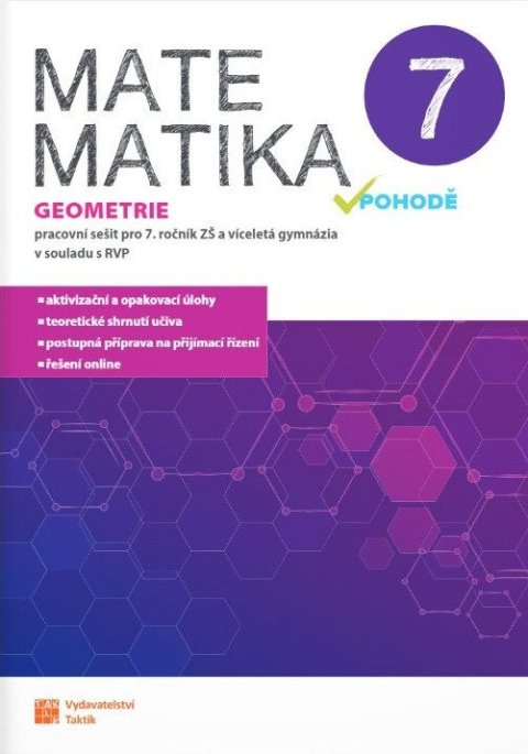 : Matematika v pohodě 7 - Geometrie - pracovní sešit RVP
