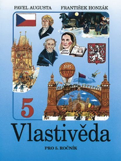 Augusta Pavel: Vlastivěda pro 5. ročník ZŠ - učebnice