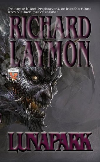 Laymon Richard: Lunapark Laymon Richard: Lunapark