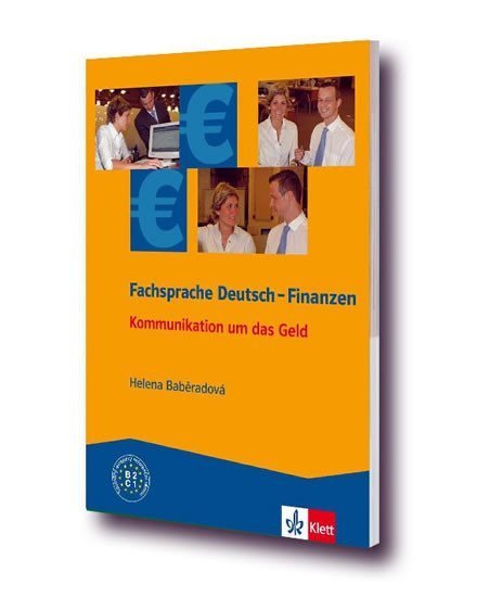 Baběradová Helena: Fachsprache Deutsch - Finanzen - Kommunikation um das Geld