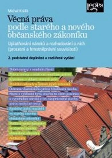 Králík Michal: Věcná práva podle starého a nového občanského zákoníku