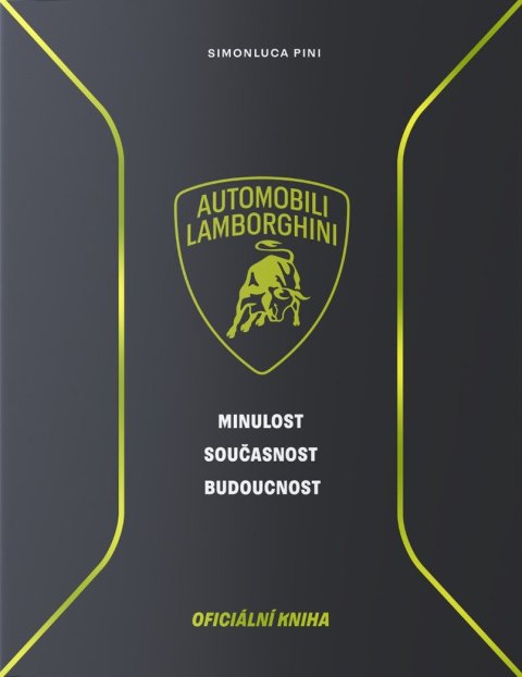 Pini Simonluca: Lamborghini - Minulost, současnost, budoucnost