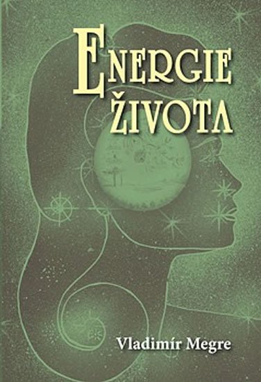 Megre Vladimír: Energie života 7 Megre Vladimír: Energie života 7