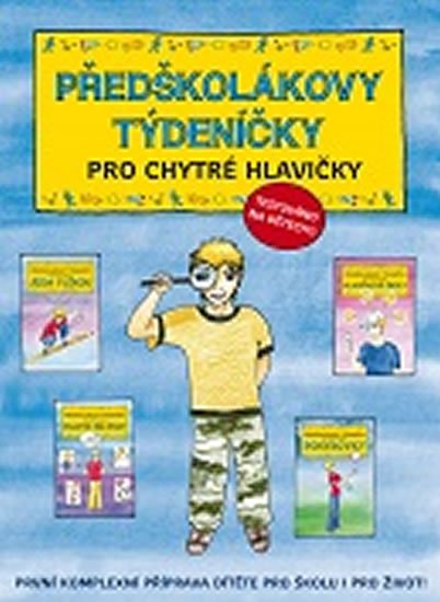 Martincová Jana: Předškolákovy týdeníčky pro chytré hlavičky