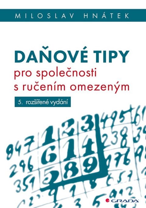Hnátek Miloslav: Daňové tipy pro společnosti s ručením omezeným