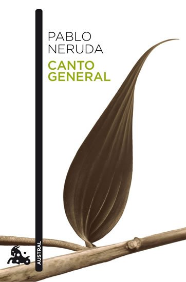 Neruda Pablo: Canto general