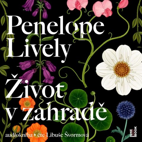 Lively Penelope: Život v zahradě - CDmp3 (Čte Libuše Švormová)