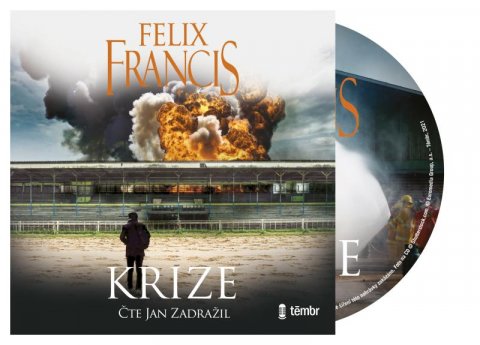 Francis Felix: Krize - audioknihovna Francis Felix: Krize - audioknihovna