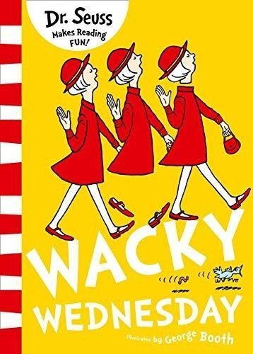 Dr. Seuss: Wacky Wednesday