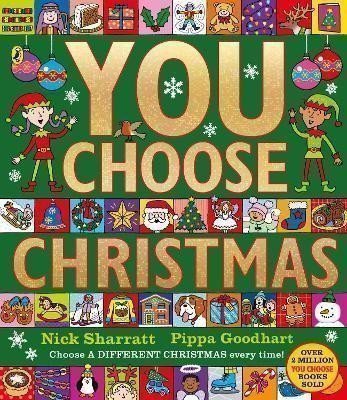 Goodhart Pippa: You Choose Christmas: A new story every time - what will YOU choose?