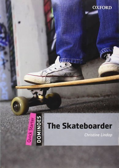 Lindop Christine: Dominoes Quick Starter The Skateboarder (2nd)