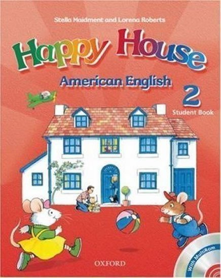 Maidment Stella: American Happy House 2 Student Book