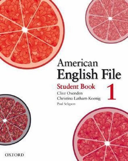 Oxenden Clive: American English File 1 Student´s Book