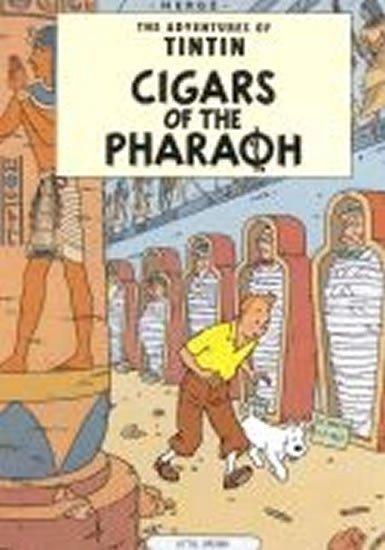 neuveden: TINTIN (04) Cigars of Pharaoh