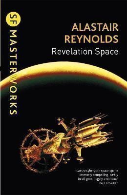 Reynolds Alastair: Revelation Space : The breath-taking space opera masterpiece