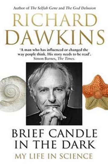 Dawkins Richard: Brief Candle in the Dark