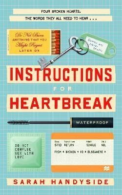 Handyside Sarah: Instructions for Heartbreak