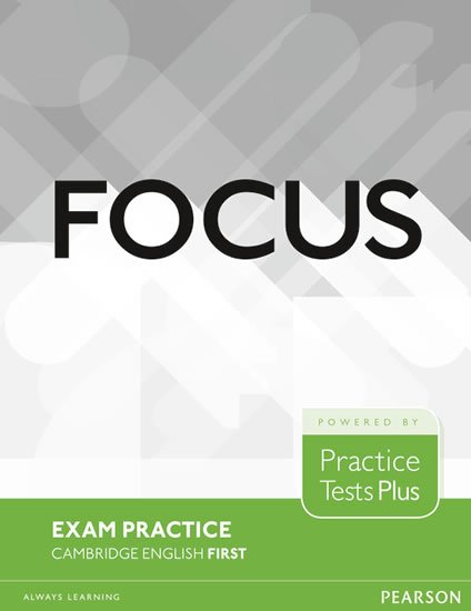 Kenny Nick: Focus 1st Edition B2 First Exam Practice Cambridge