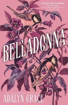 Grace Adalyn: Belladonna: Hodderscape Vault