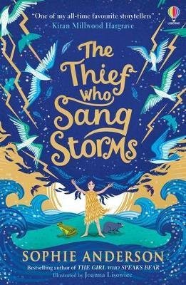 Anderson Sophie: The Thief Who Sang Storms