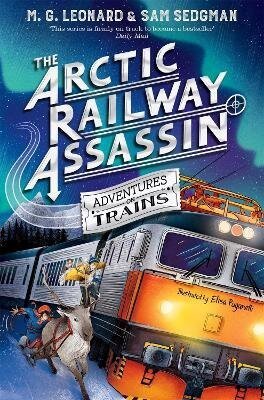 Leonardová M. G.: The Arctic Railway Assassin