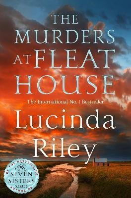 Riley Lucinda: The Murders at Fleat House Riley Lucinda: The Murders at Fleat House
