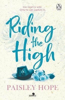 Hope Paisley: Riding the High