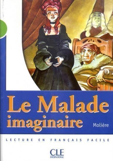 Moliere: Lectures Mise en scéne 2: Le Malade imaginaire - Livre