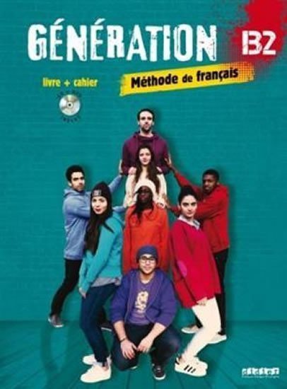 Baracco Carla: Génération B2: Livre + Cahier + CD MP3 + DVD