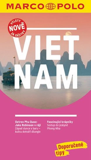 neuveden: Vietnam / MP průvodce nová edice neuveden: Vietnam / MP průvodce nová edice