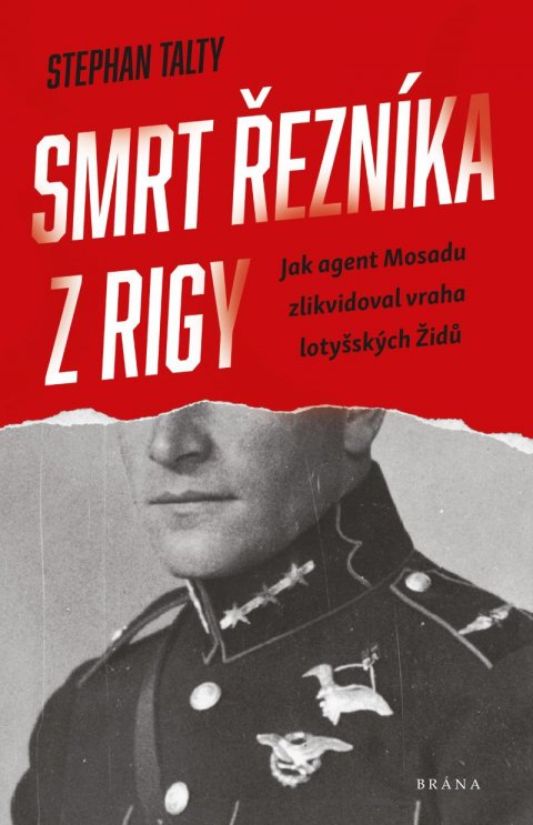 Talty Stephan: Smrt řezníka z Rigy Talty Stephan: Smrt řezníka z Rigy