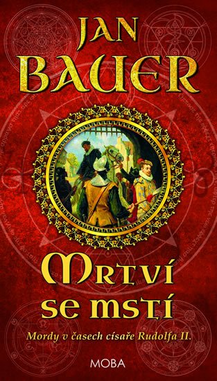 Bauer Jan: Mrtví se mstí