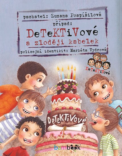Pospíšilová Zuzana: Detektivové a zloději kabelek Pospíšilová Zuzana: Detektivové a zloději kabelek
