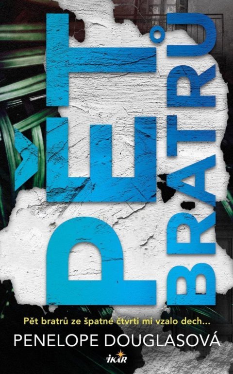 Douglasová Penelope: Pět bratrů