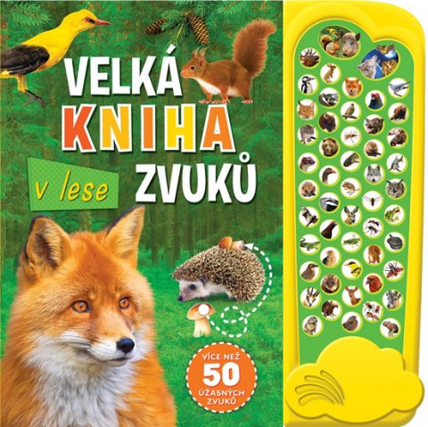 neuveden: V lese - Velká kniha zvuků neuveden: V lese - Velká kniha zvuků