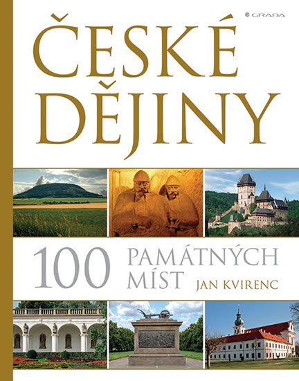 Kvirenc Jan: České dějiny - 100 památných míst
