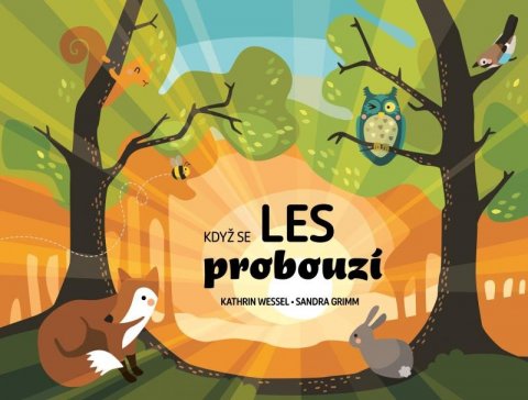 Grimmová Sandra: Když se les probouzí