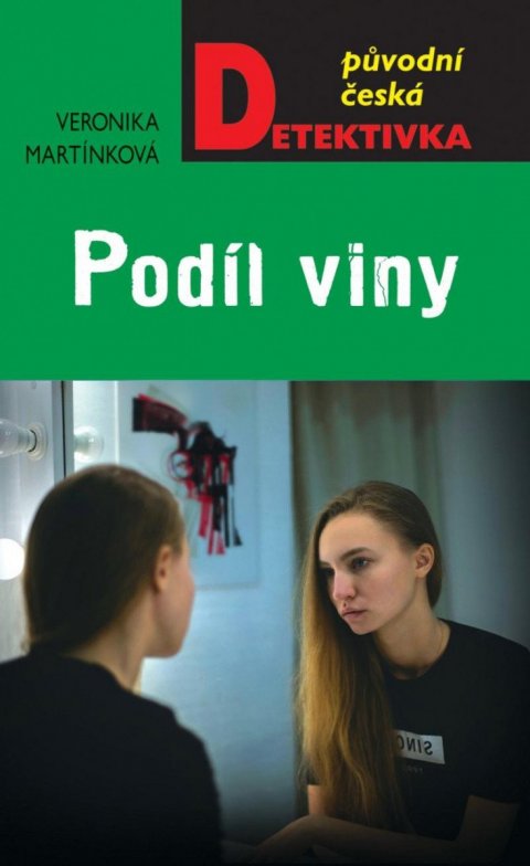 Martinková Veronika: Podíl viny
