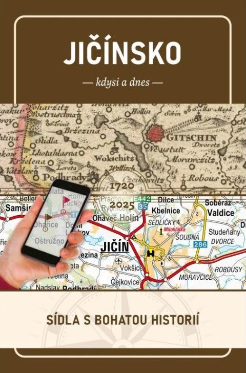 neuveden: Jičínsko kdysi a dnes