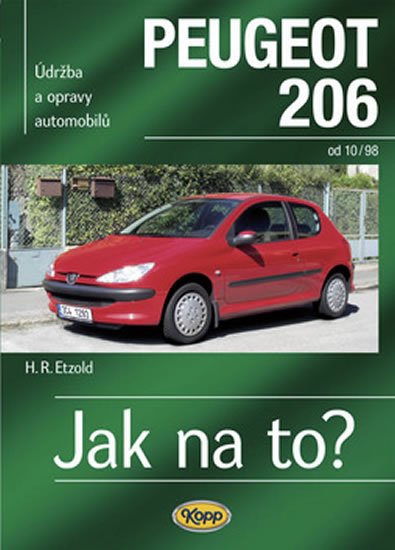 Etzold Hans-Rüdiger: Peugeot 206 od 10/98 - Jak na to? č. 65