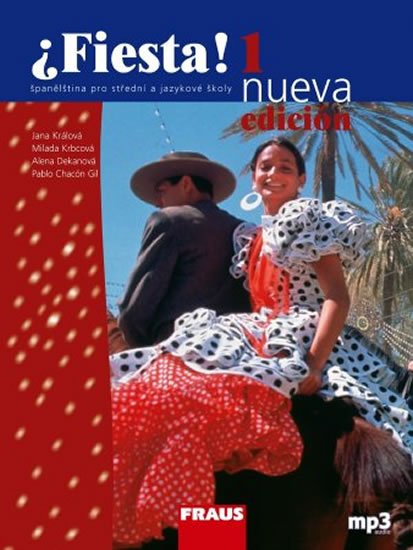 kolektiv autorů: Fiesta 1 nueva učebnice + mp3 - 3. vydání kolektiv autorů: Fiesta 1 nueva učebnice + mp3 - 3. vydání