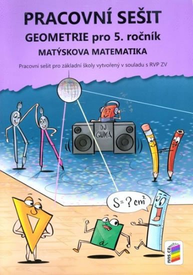 neuveden: Geometrie pro 5. ročník (pracovní sešit) - Matýskova matematika