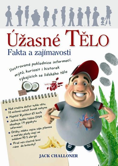 Challoner Jack: Úžasné tělo - Fakta a zajímavosti