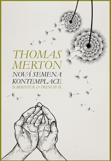 Merton Thomas: Nová semena kontemplace